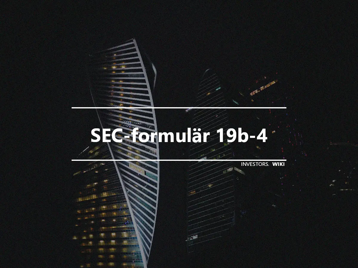 SEC-formulär 19b-4