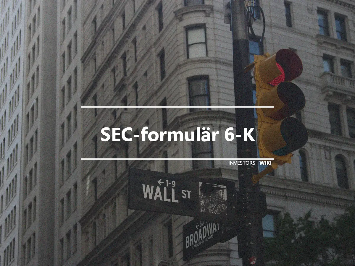 SEC-formulär 6-K