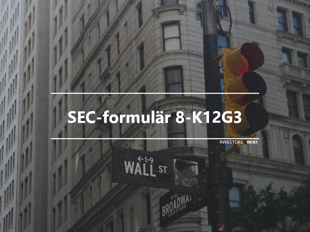 SEC-formulär 8-K12G3