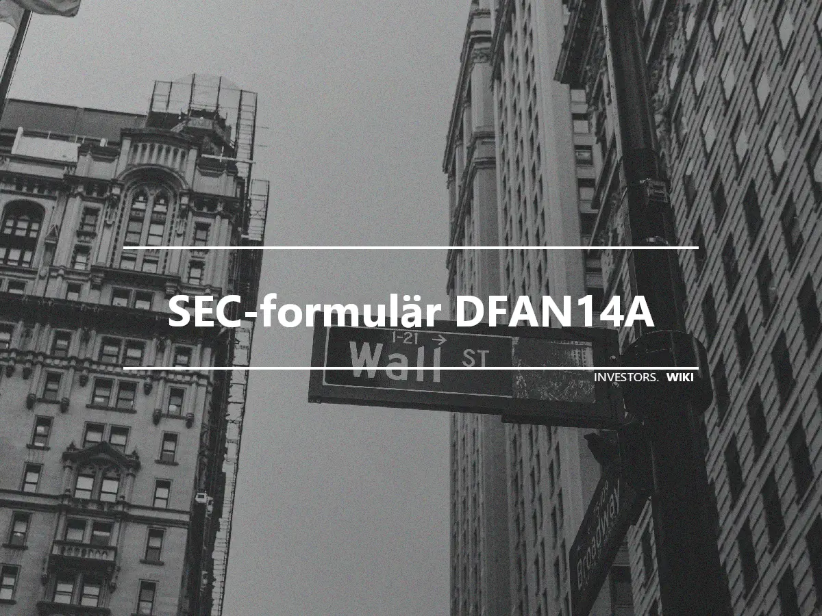 SEC-formulär DFAN14A