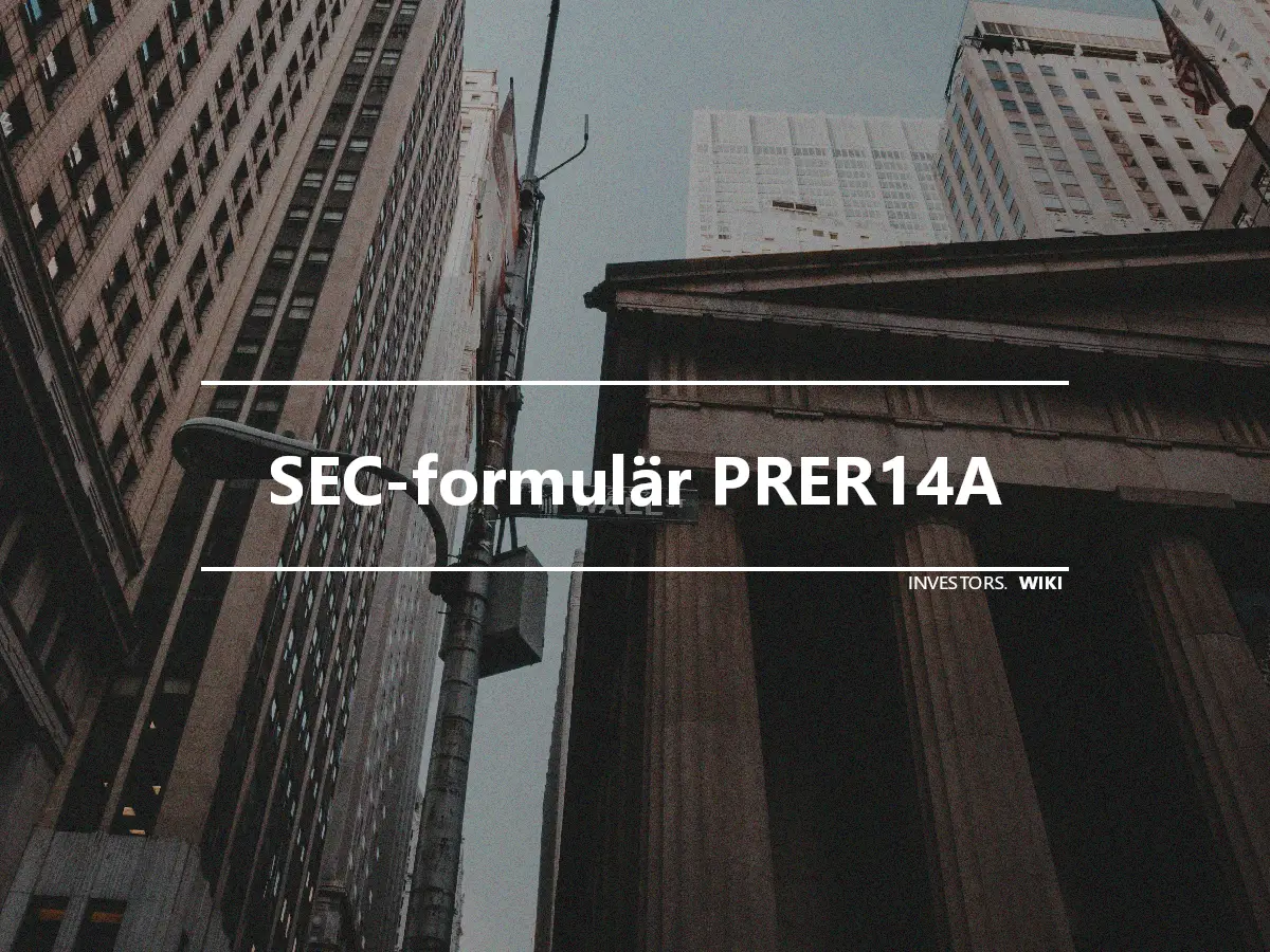 SEC-formulär PRER14A