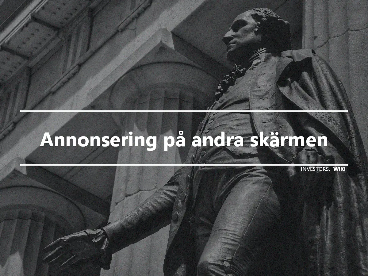 Annonsering på andra skärmen