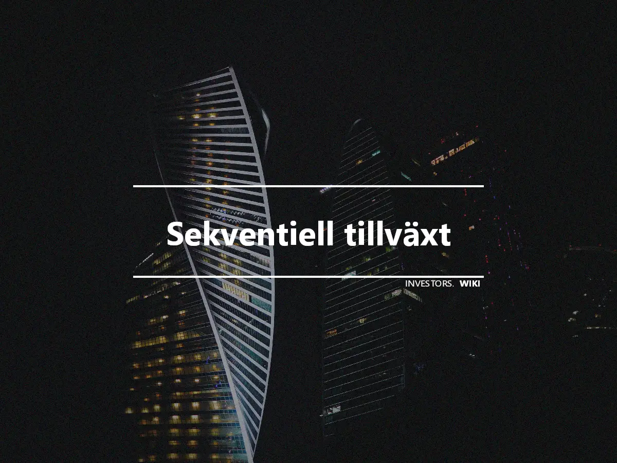 Sekventiell tillväxt