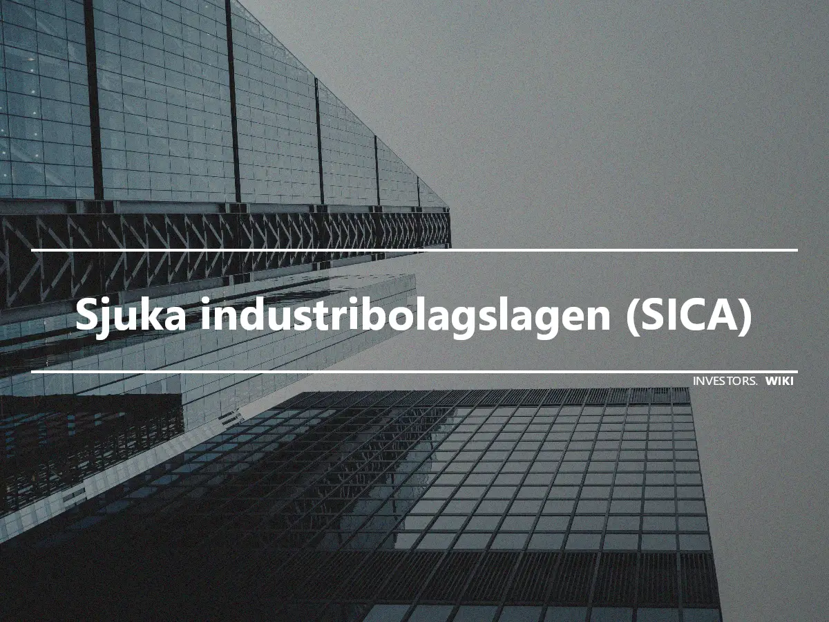 Sjuka industribolagslagen (SICA)