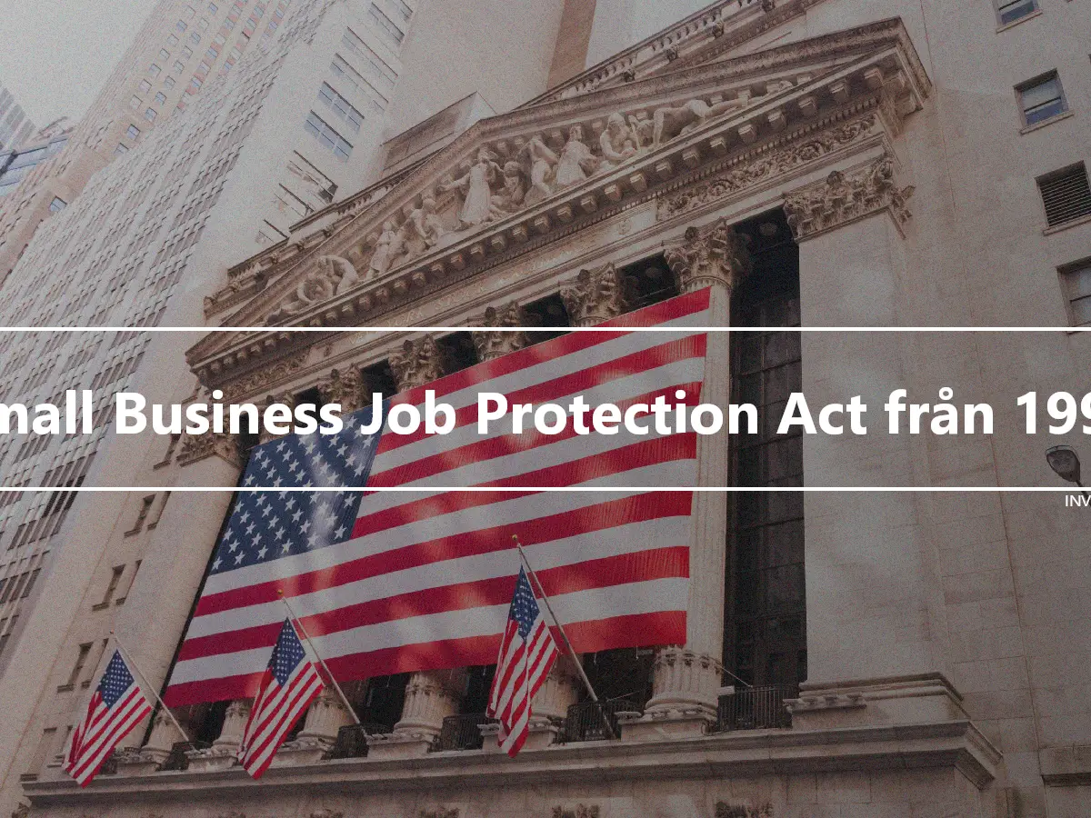 Small Business Job Protection Act från 1996