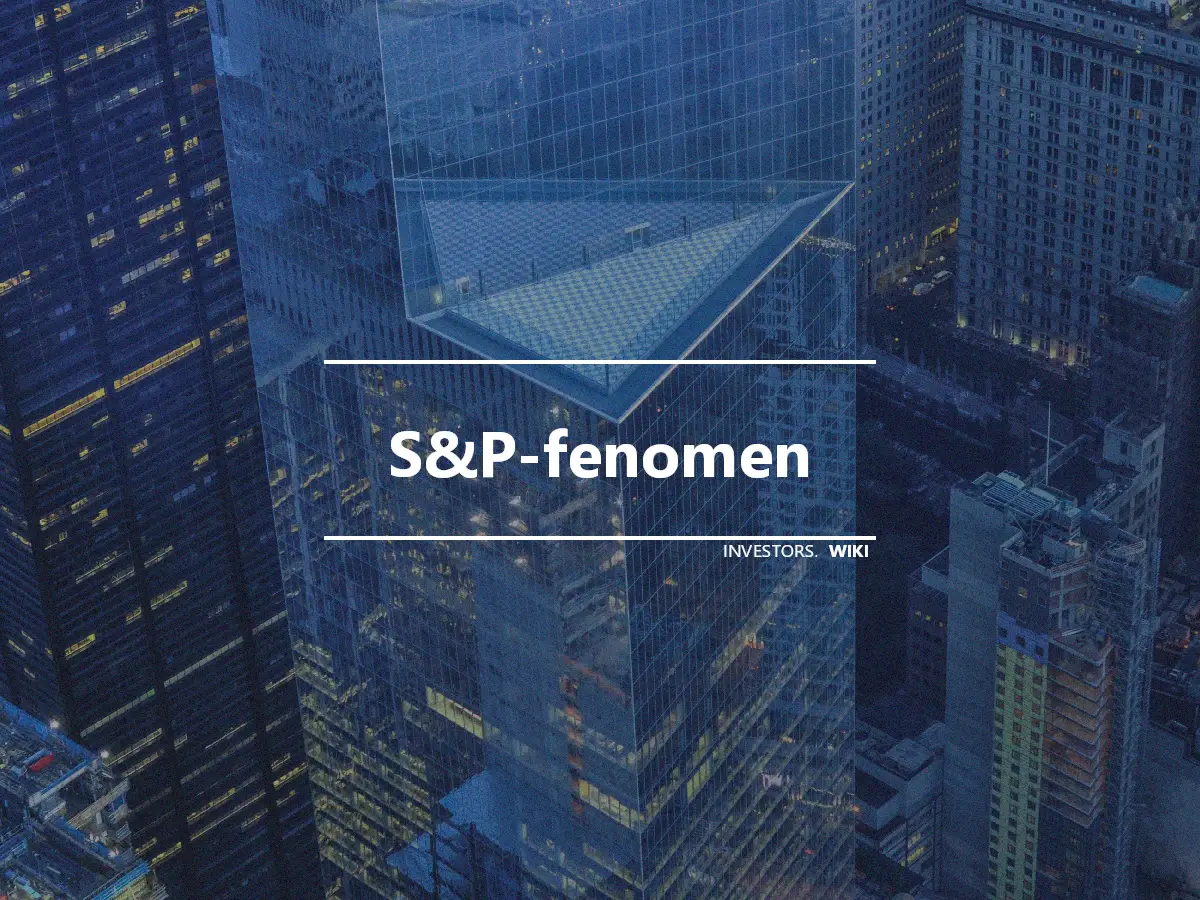 S&P-fenomen