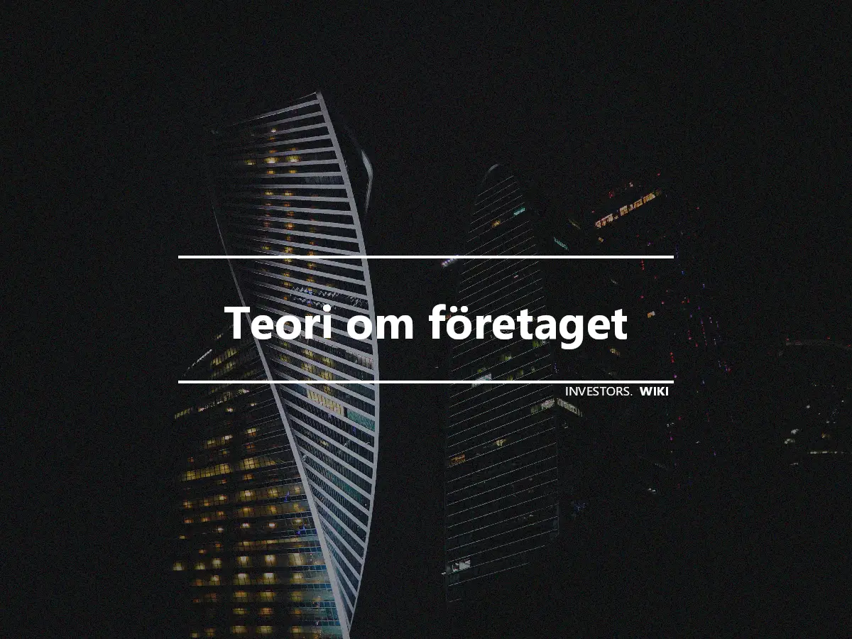 Teori om företaget