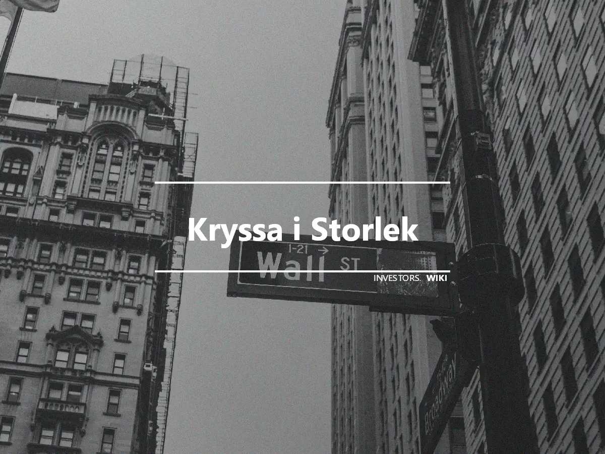 Kryssa i Storlek