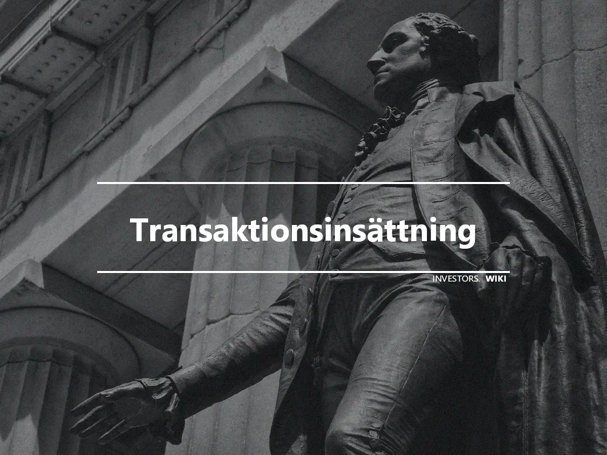 Transaktionsinsättning