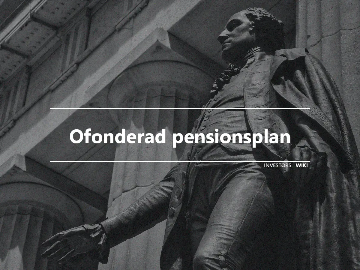 Ofonderad pensionsplan