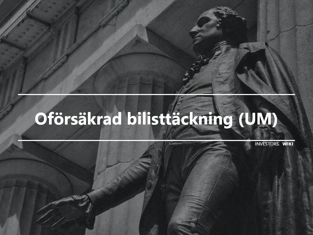 Oförsäkrad bilisttäckning (UM)