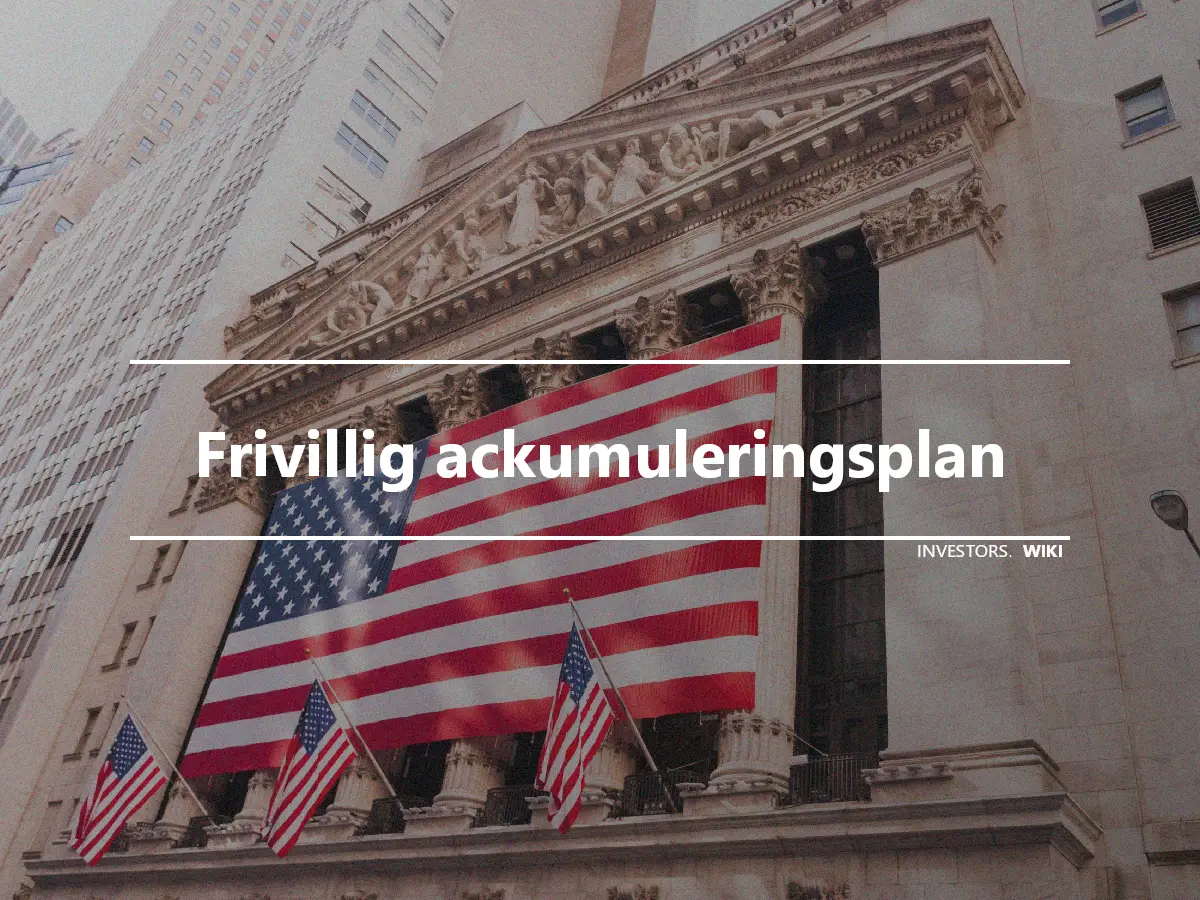 Frivillig ackumuleringsplan