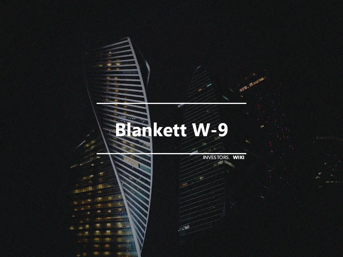 Blankett W-9