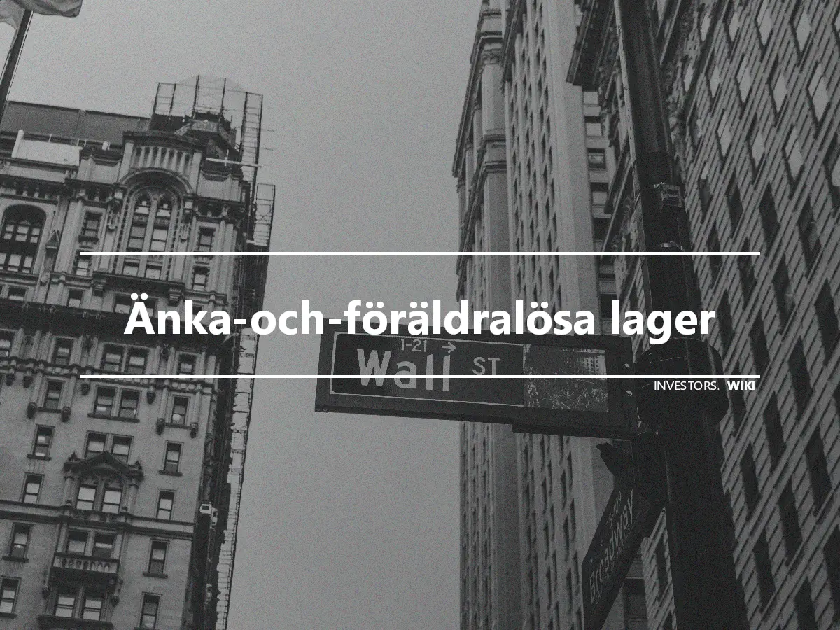 Änka-och-föräldralösa lager