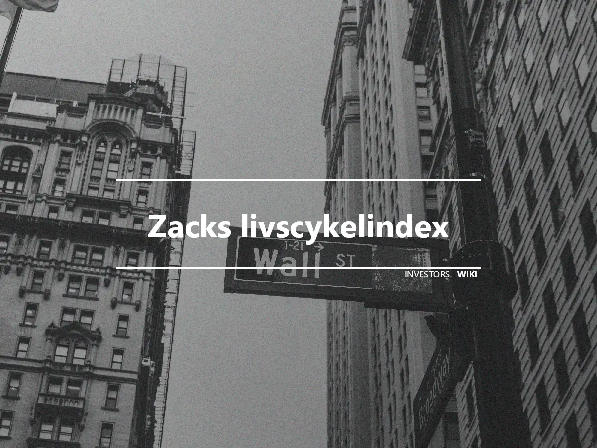 Zacks livscykelindex