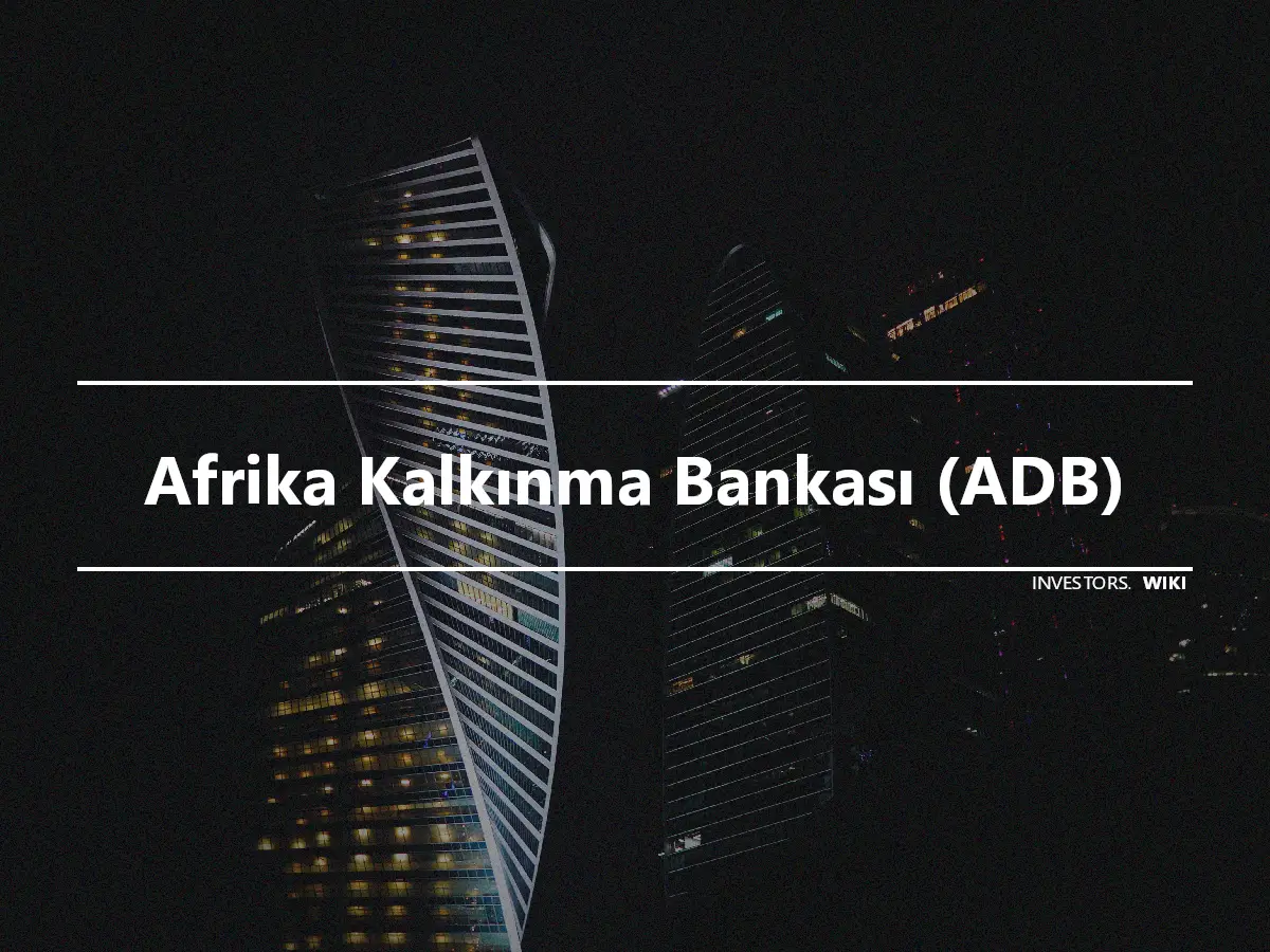 Afrika Kalkınma Bankası (ADB)