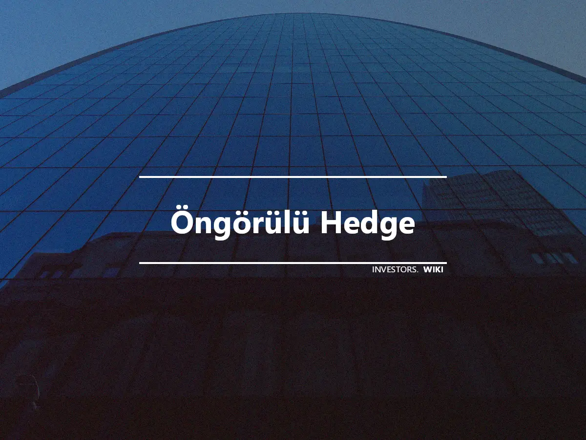 Öngörülü Hedge