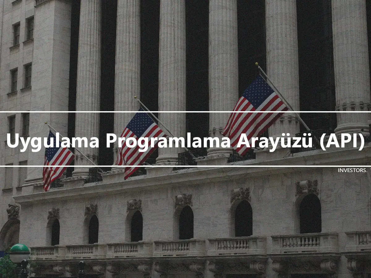 Uygulama Programlama Arayüzü (API)