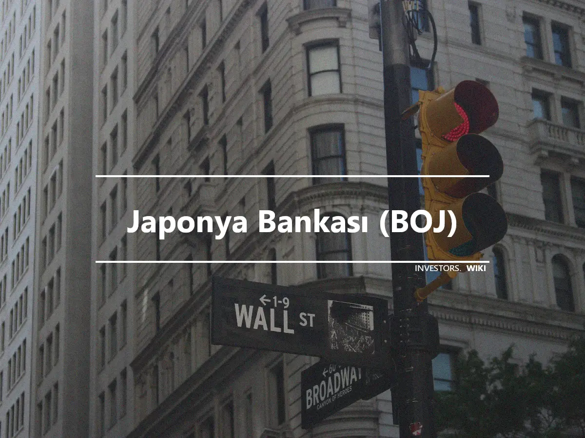 Japonya Bankası (BOJ)