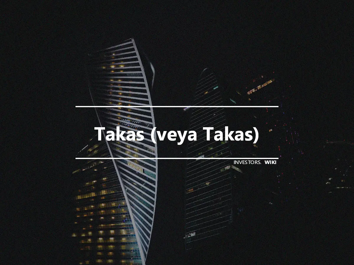 Takas (veya Takas)