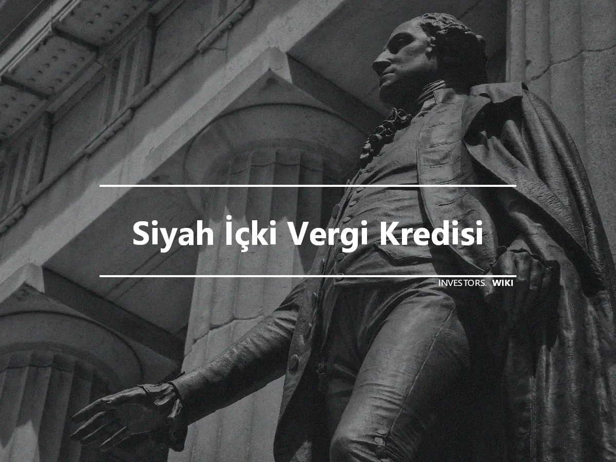 Siyah İçki Vergi Kredisi