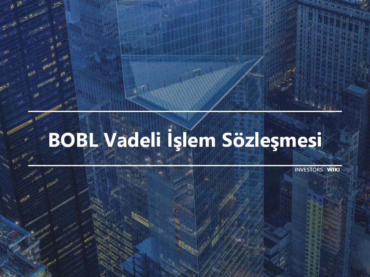 BOBL Vadeli İşlem Sözleşmesi