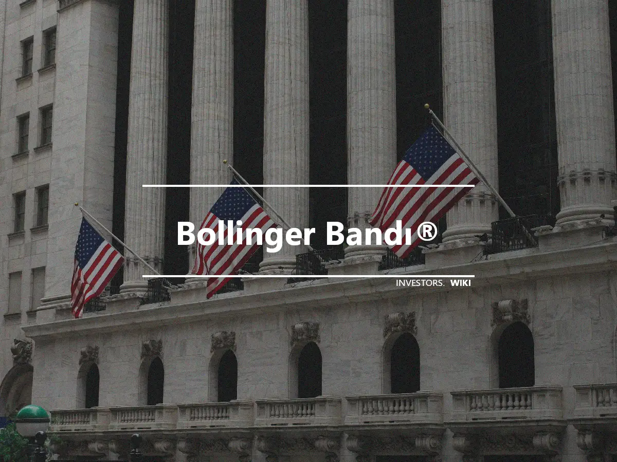 Bollinger Bandı®