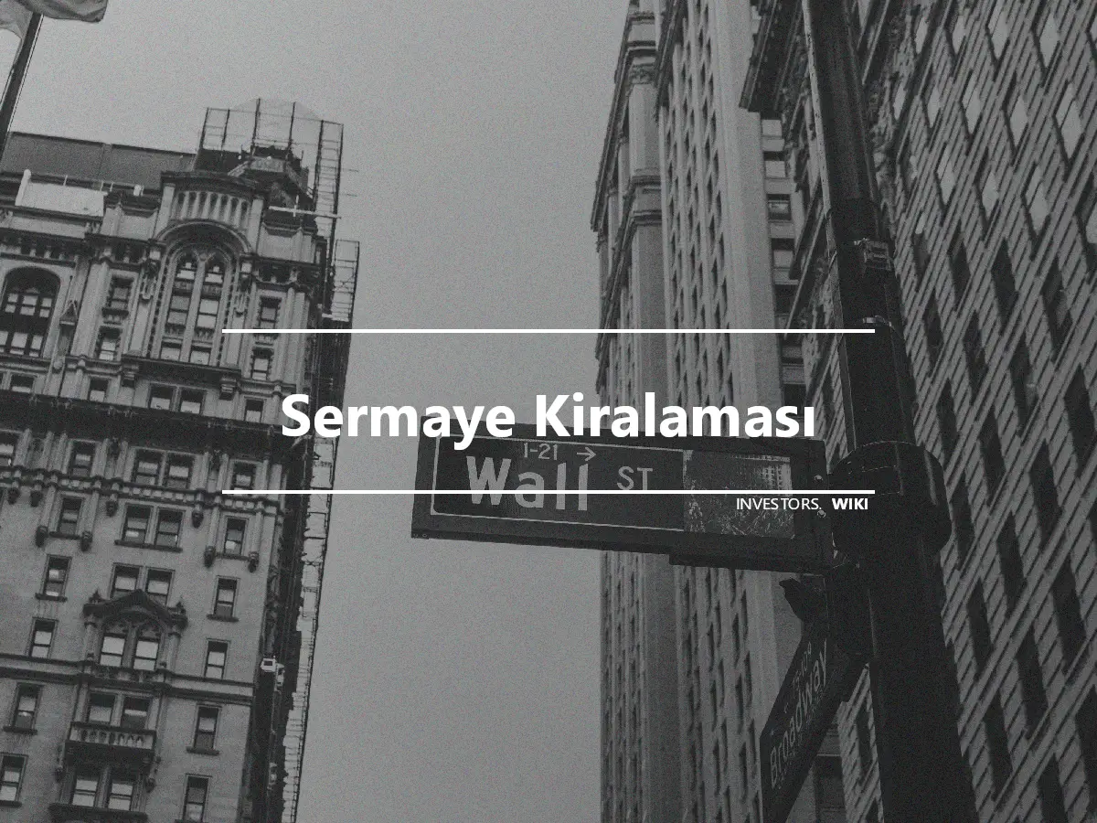 Sermaye Kiralaması