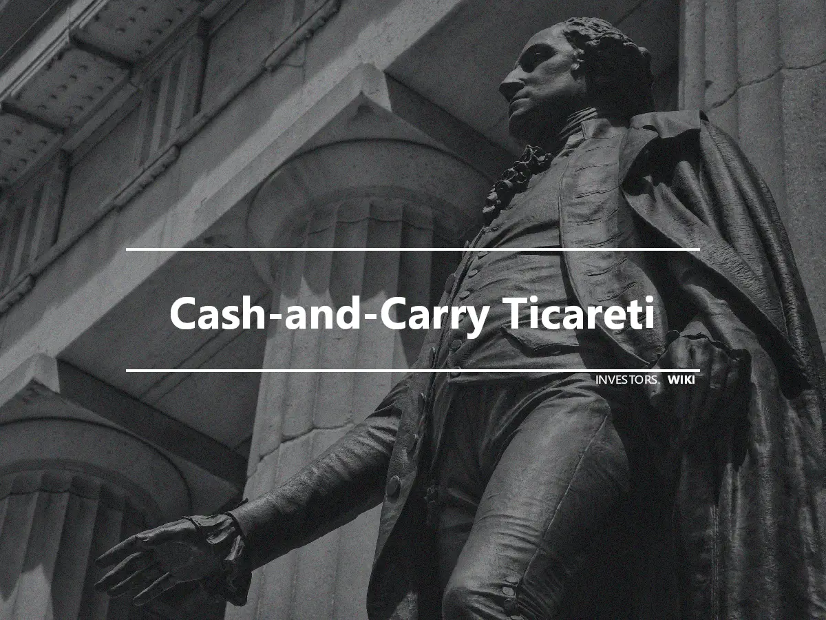 Cash-and-Carry Ticareti