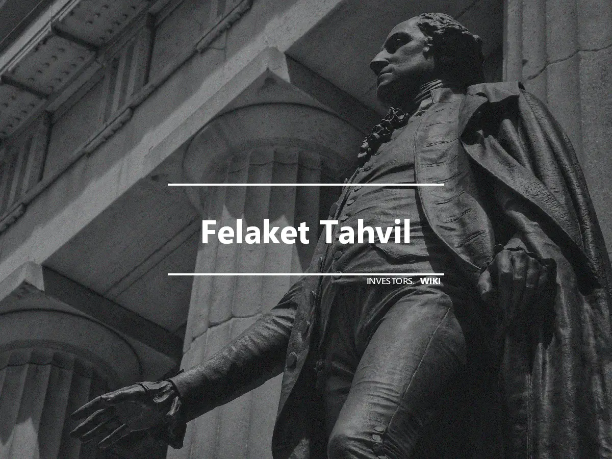 Felaket Tahvil