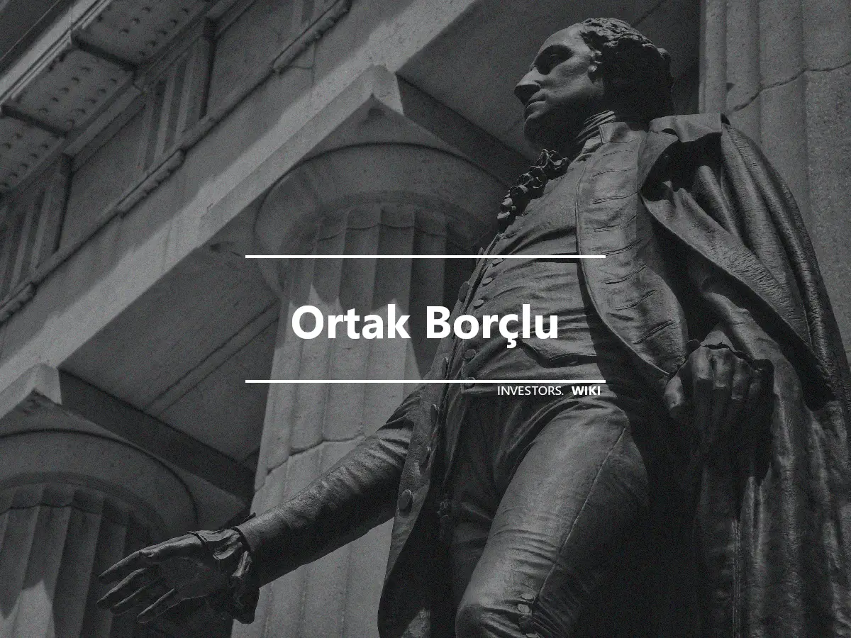 Ortak Borçlu