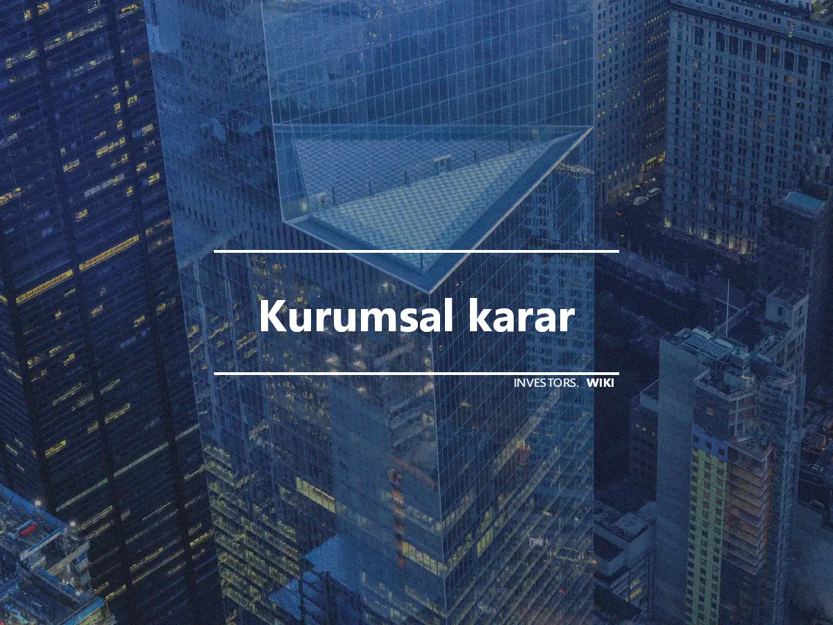 Kurumsal karar