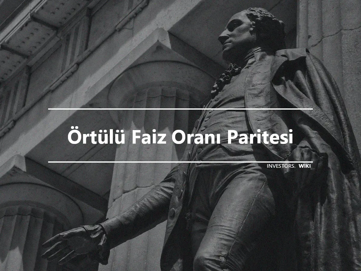 Örtülü Faiz Oranı Paritesi