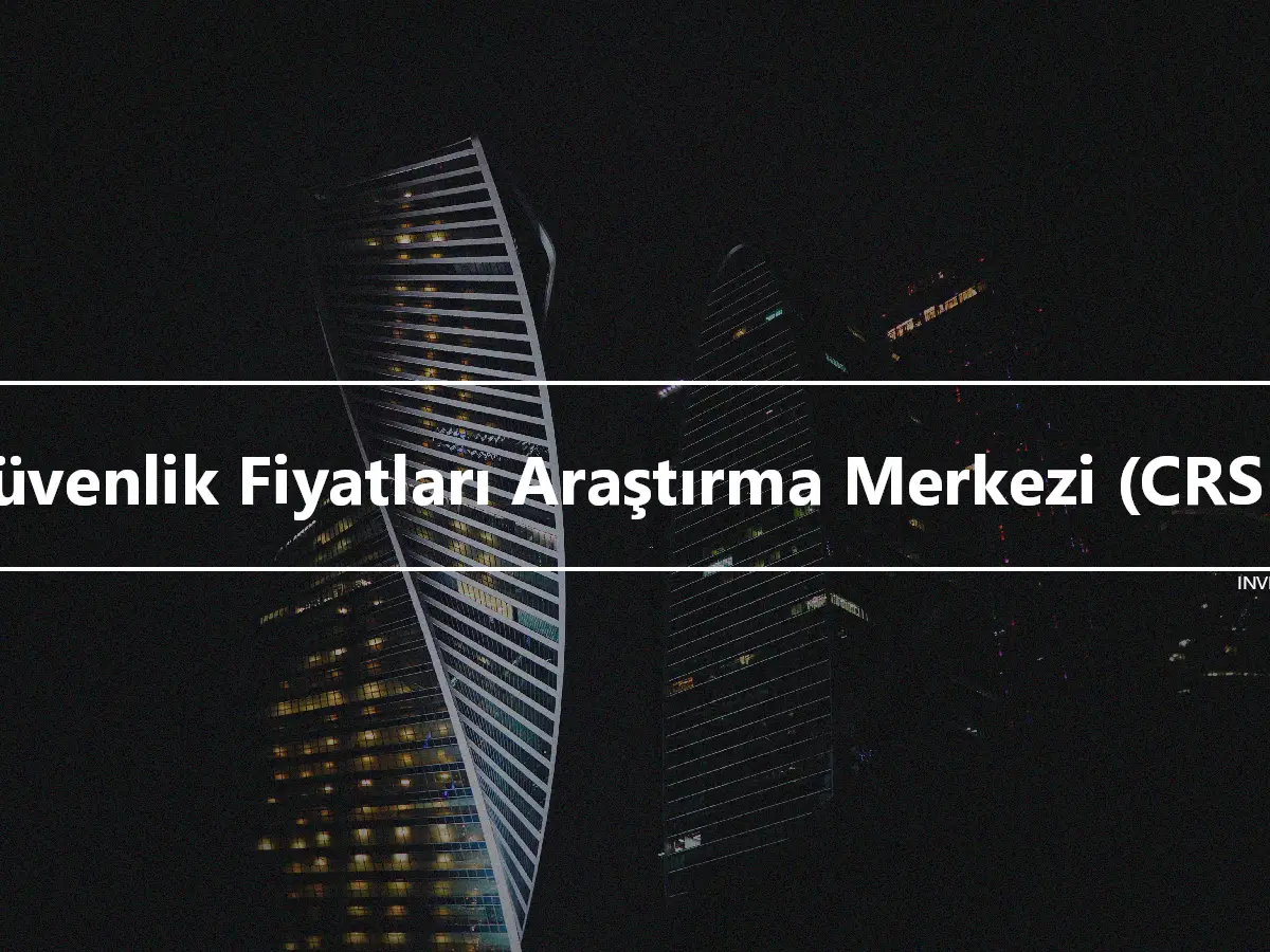 Güvenlik Fiyatları Araştırma Merkezi (CRSP)