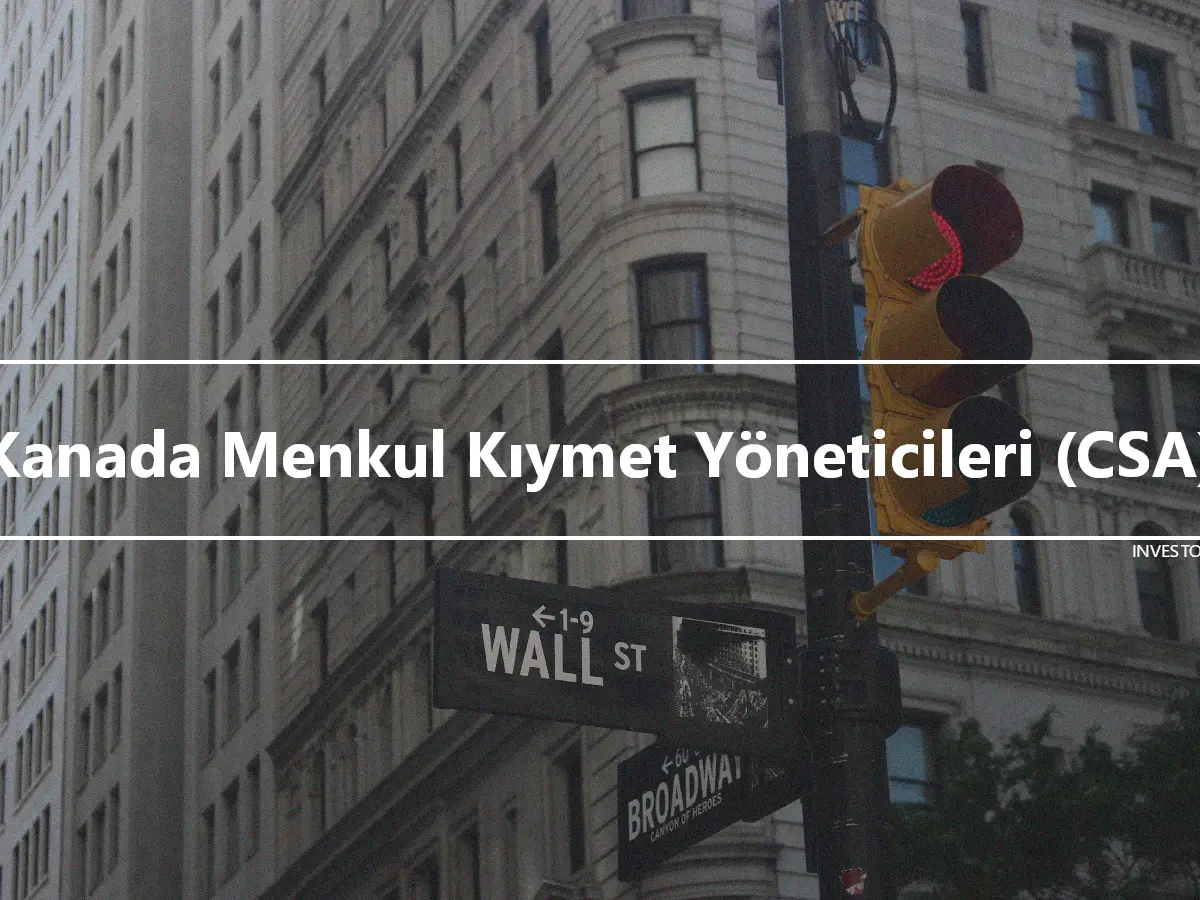 Kanada Menkul Kıymet Yöneticileri (CSA)