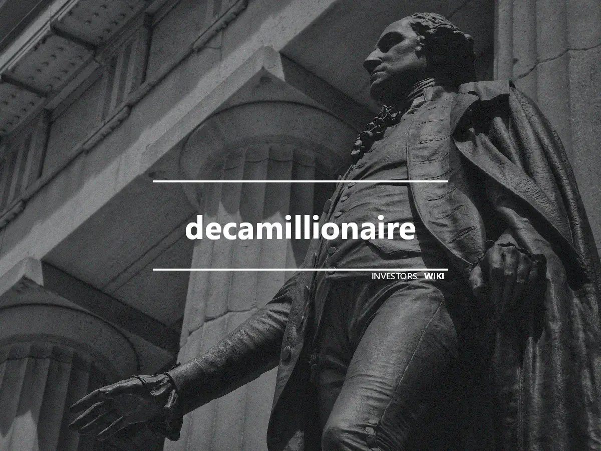 decamillionaire