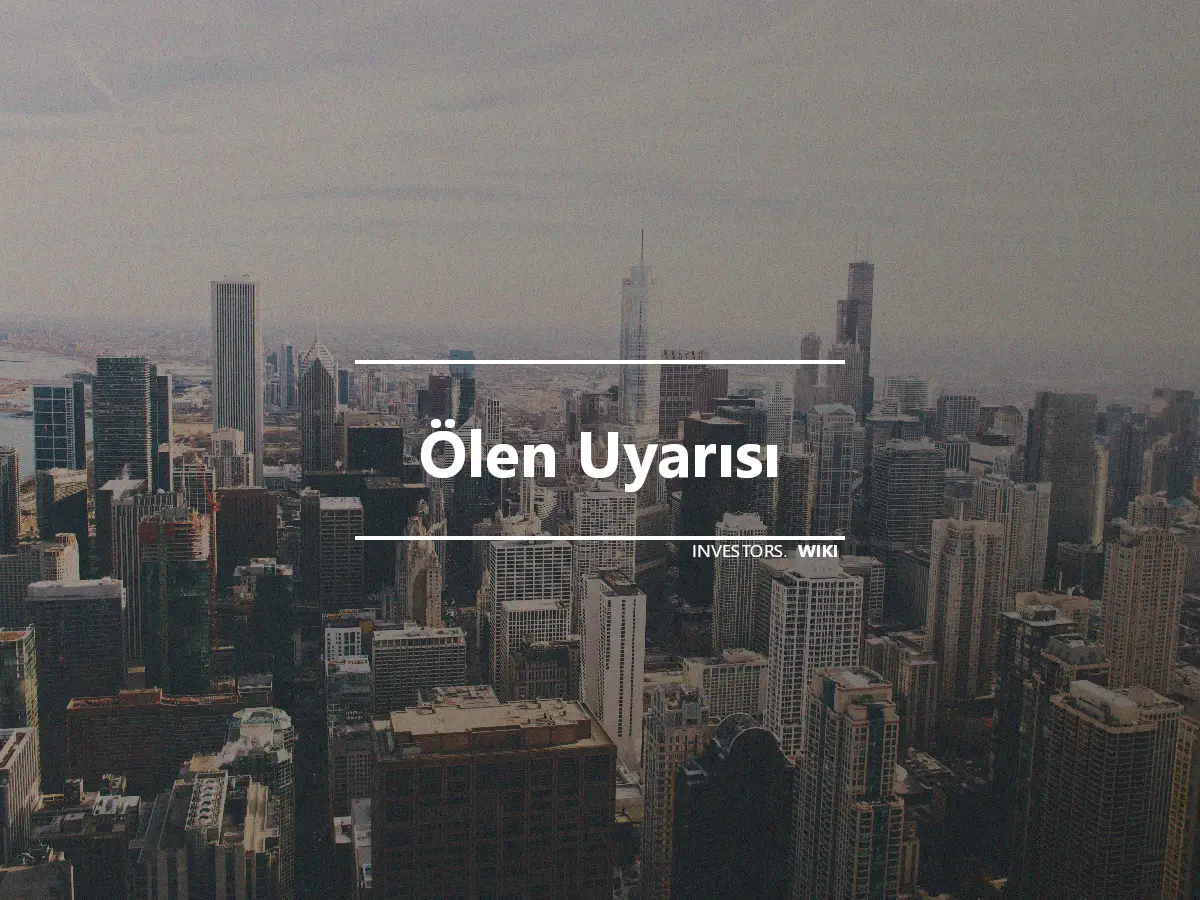 Ölen Uyarısı