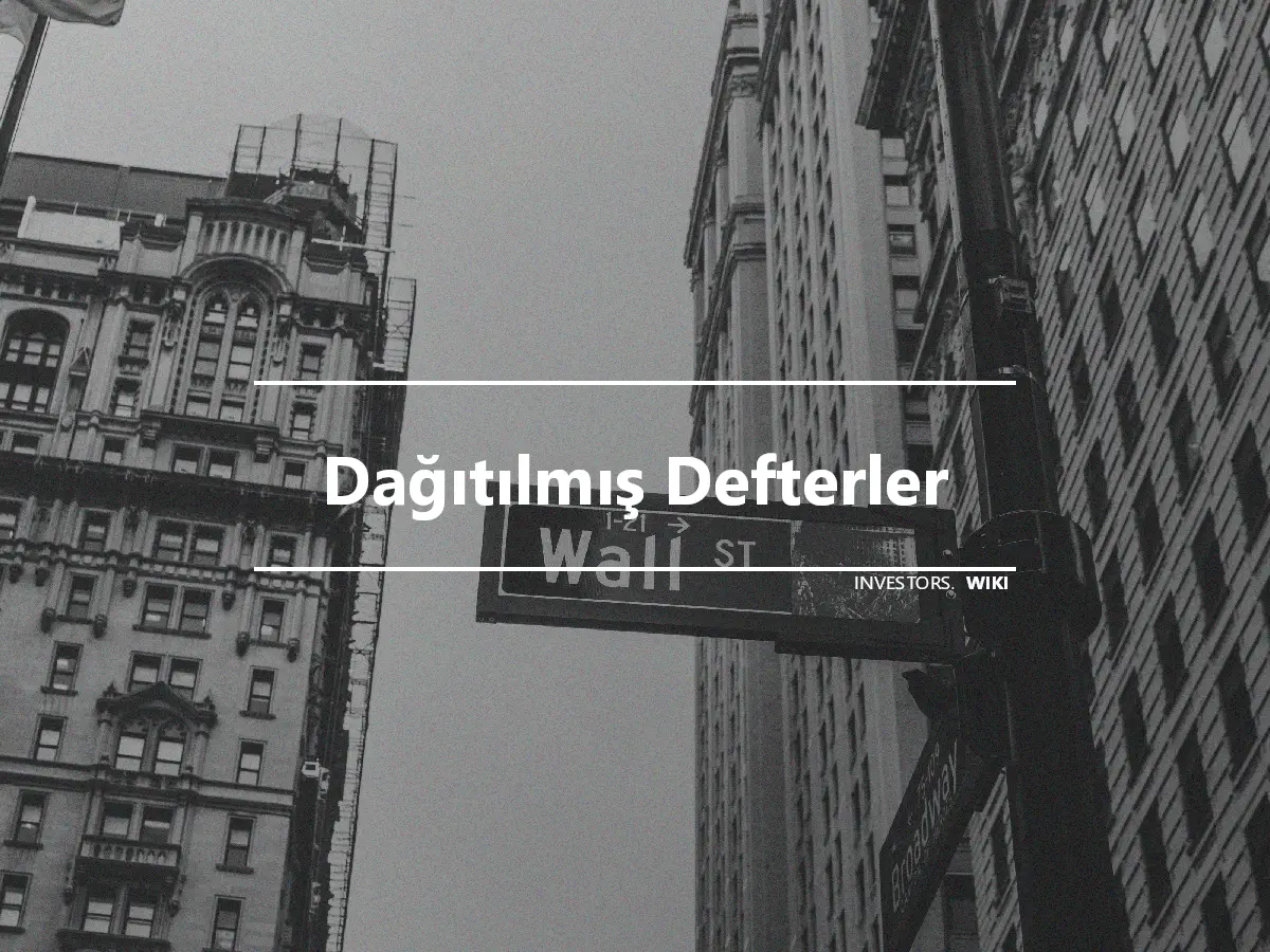 Dağıtılmış Defterler