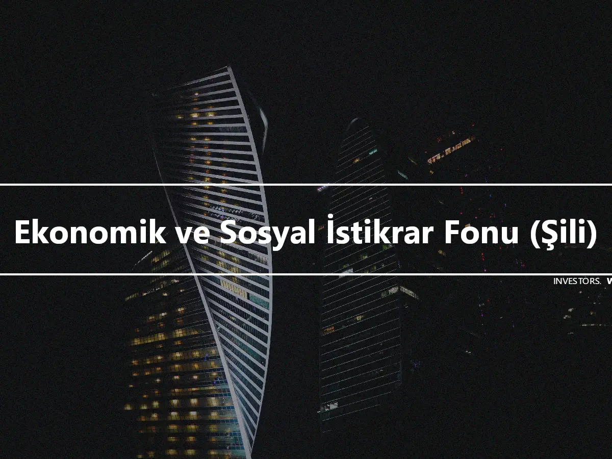 Ekonomik ve Sosyal İstikrar Fonu (Şili)