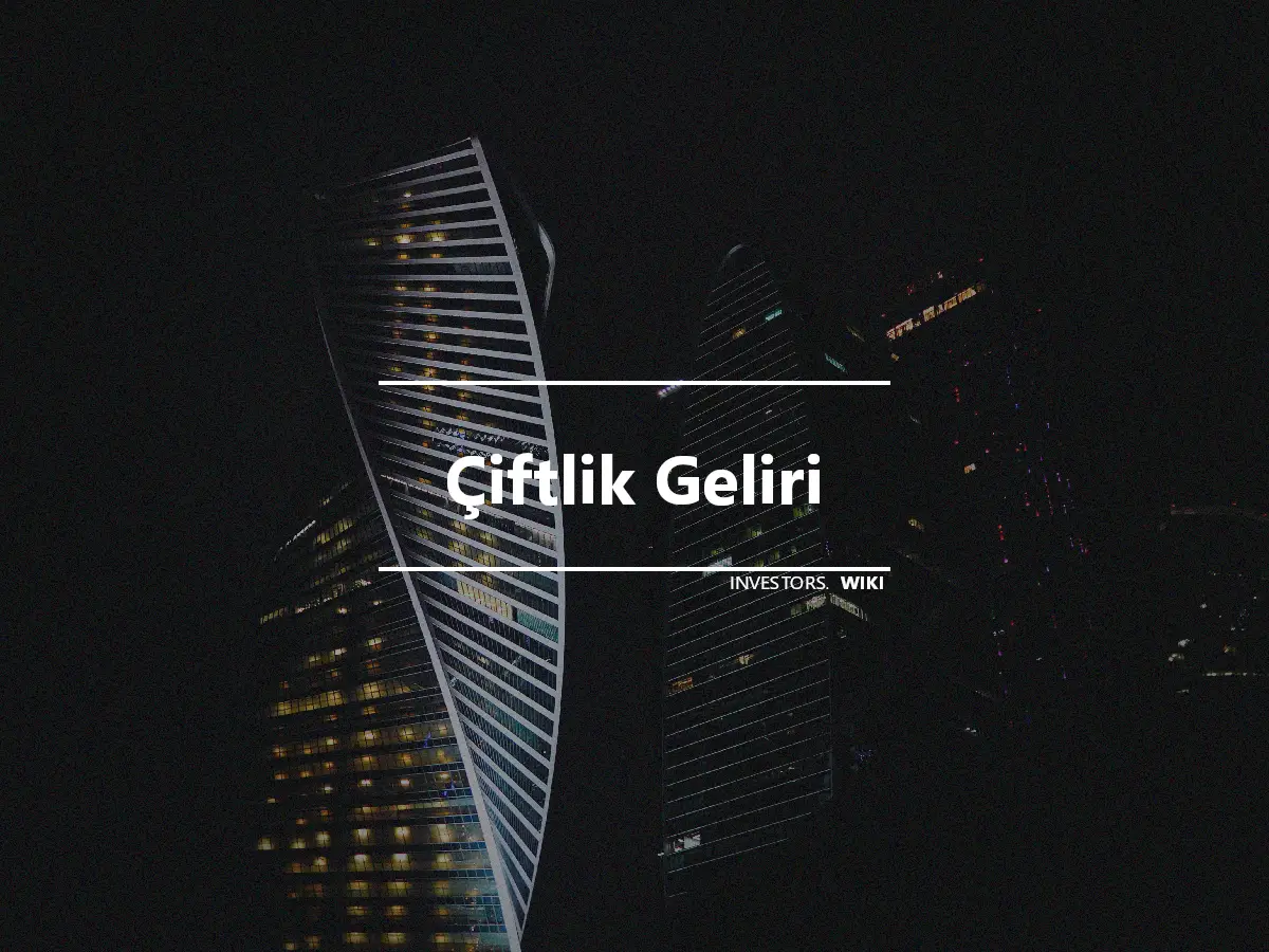 Çiftlik Geliri