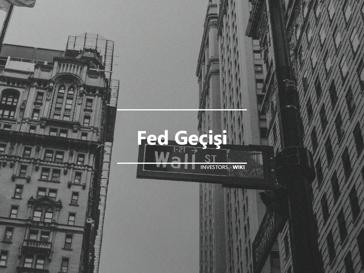 Fed Geçişi