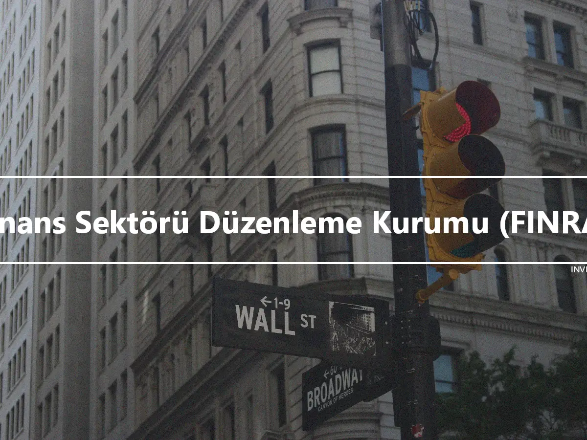 Finans Sektörü Düzenleme Kurumu (FINRA)