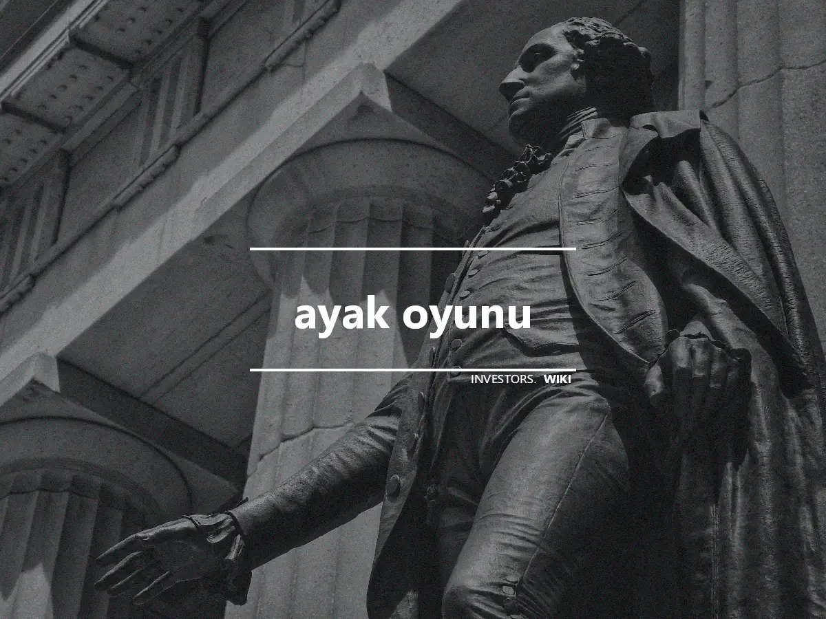 ayak oyunu