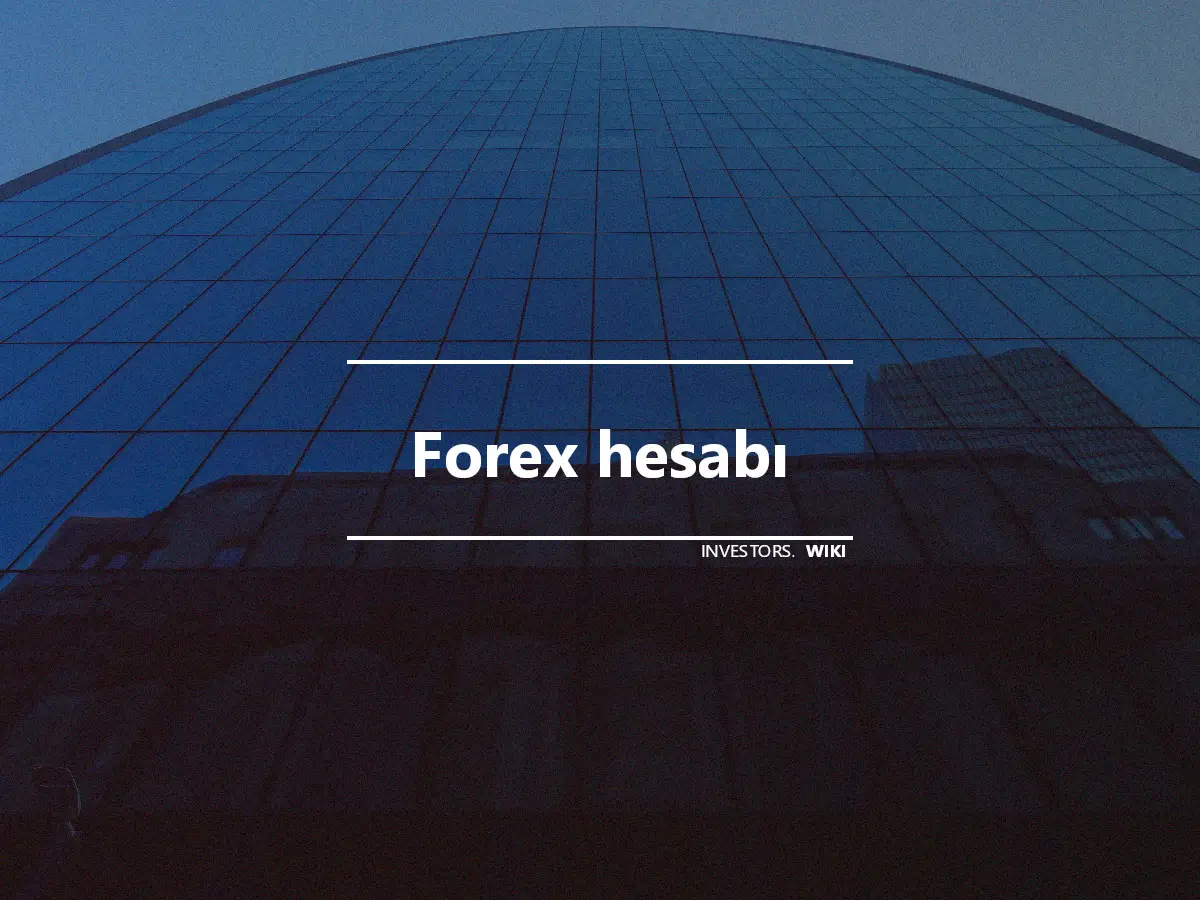 Forex hesabı