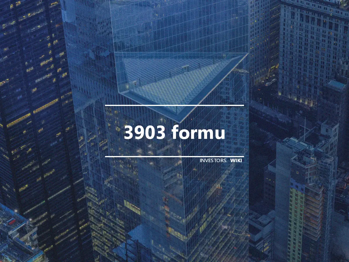 3903 formu
