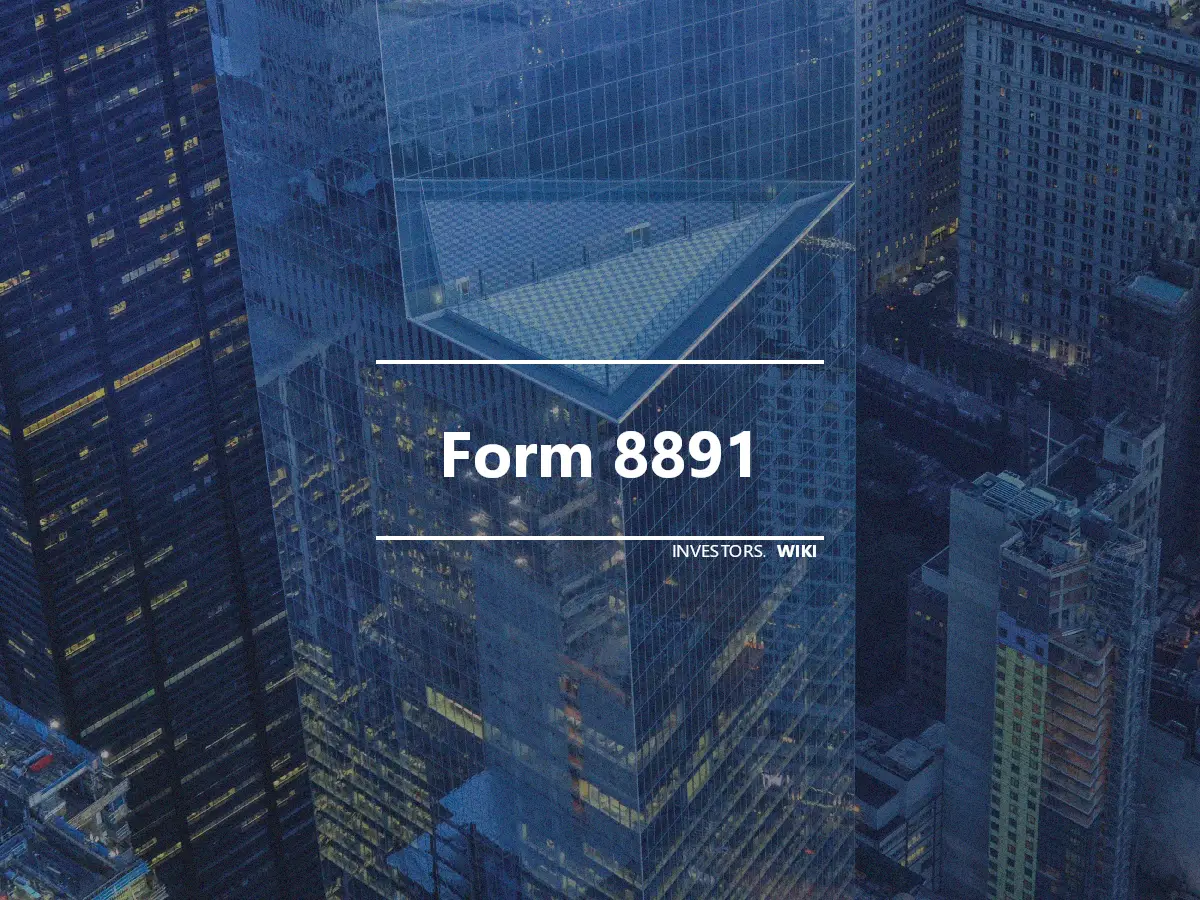 Form 8891