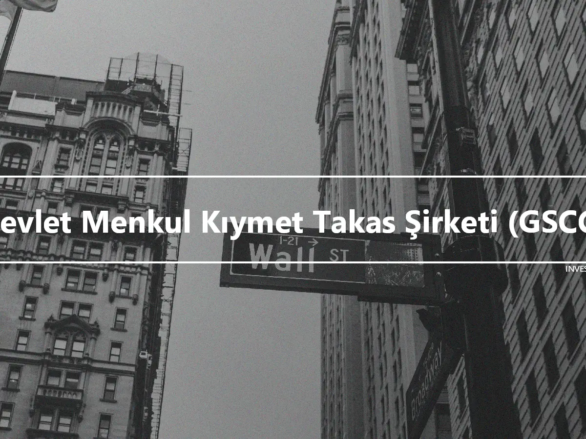 Devlet Menkul Kıymet Takas Şirketi (GSCC)