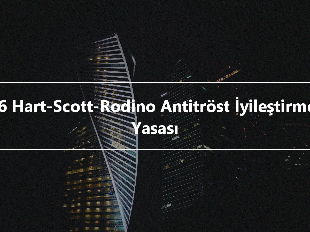 1976 Hart-Scott-Rodino Antitröst İyileştirmeleri Yasası