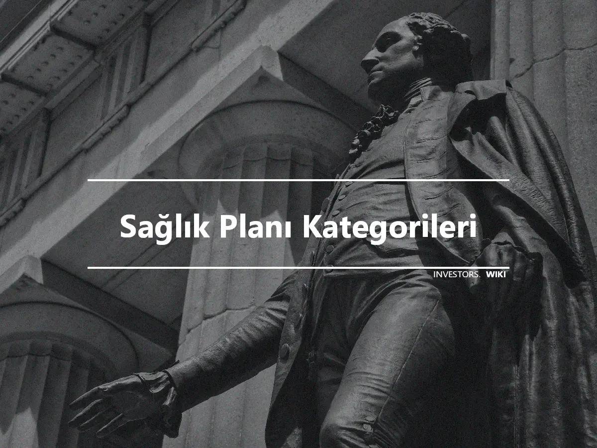 Sağlık Planı Kategorileri