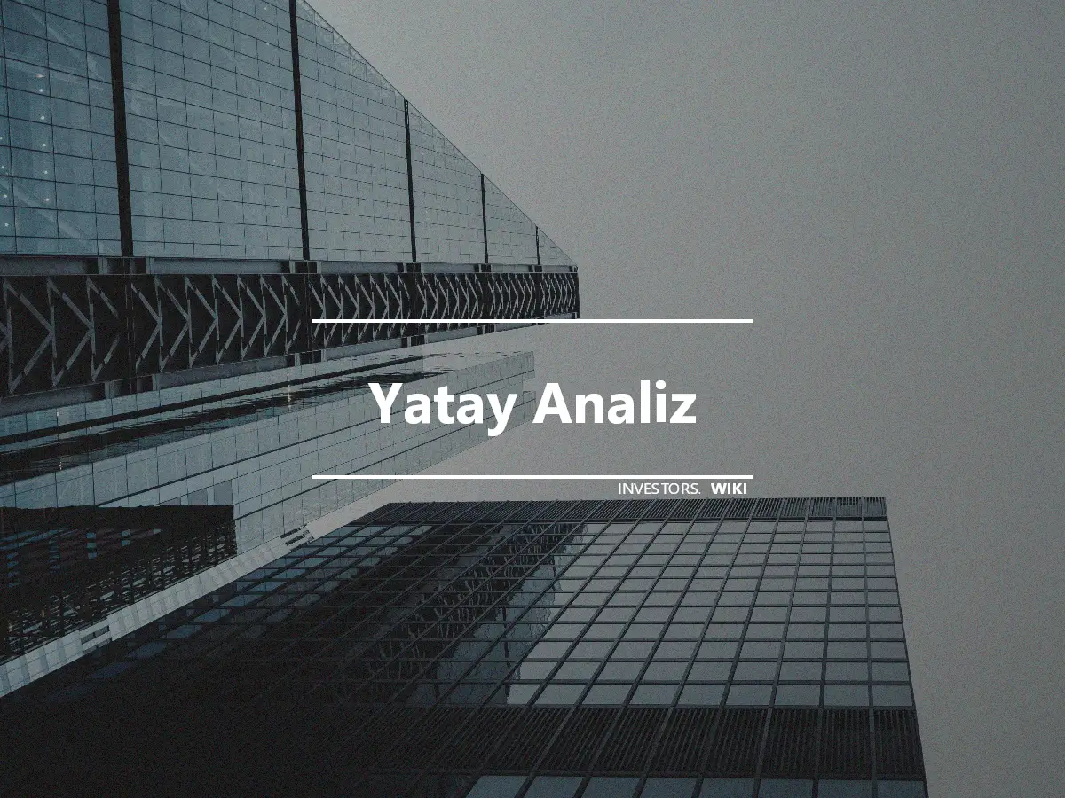 Yatay Analiz